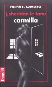 Carmilla by Joseph Sheridan Le Fanu