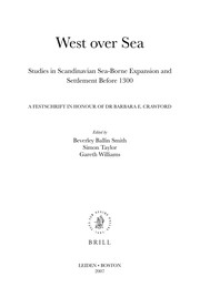 Cover of: West over sea: studies in Scandinavian sea-borne expansion and settlement before 1300 : a festschrift in honour of Dr Barbara Crawford