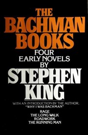 The Bachman books by King, Stephen