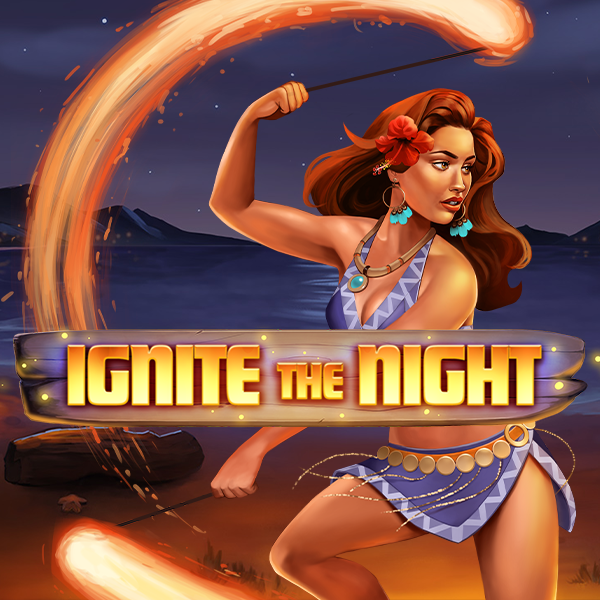 Ignite The Night Thumbnail