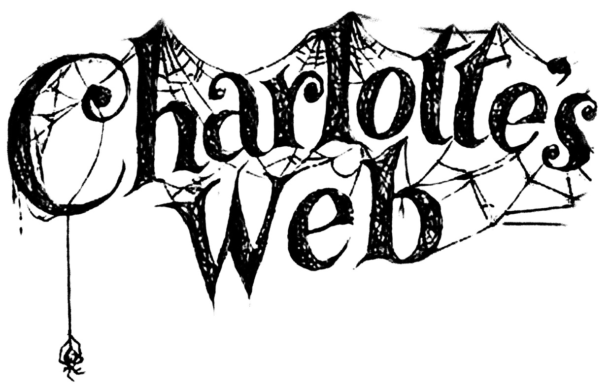 Charlotte's Web by: E.B. White, Newbery Honor Award, Char.