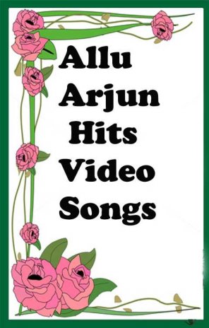 Allu Arjun Hits Video Songs 1.0 Download APK for Android.