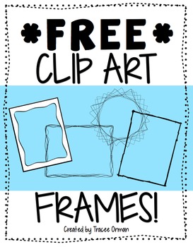 Free Frames & Borders Clip Art For Commercial by Tracee Orman.