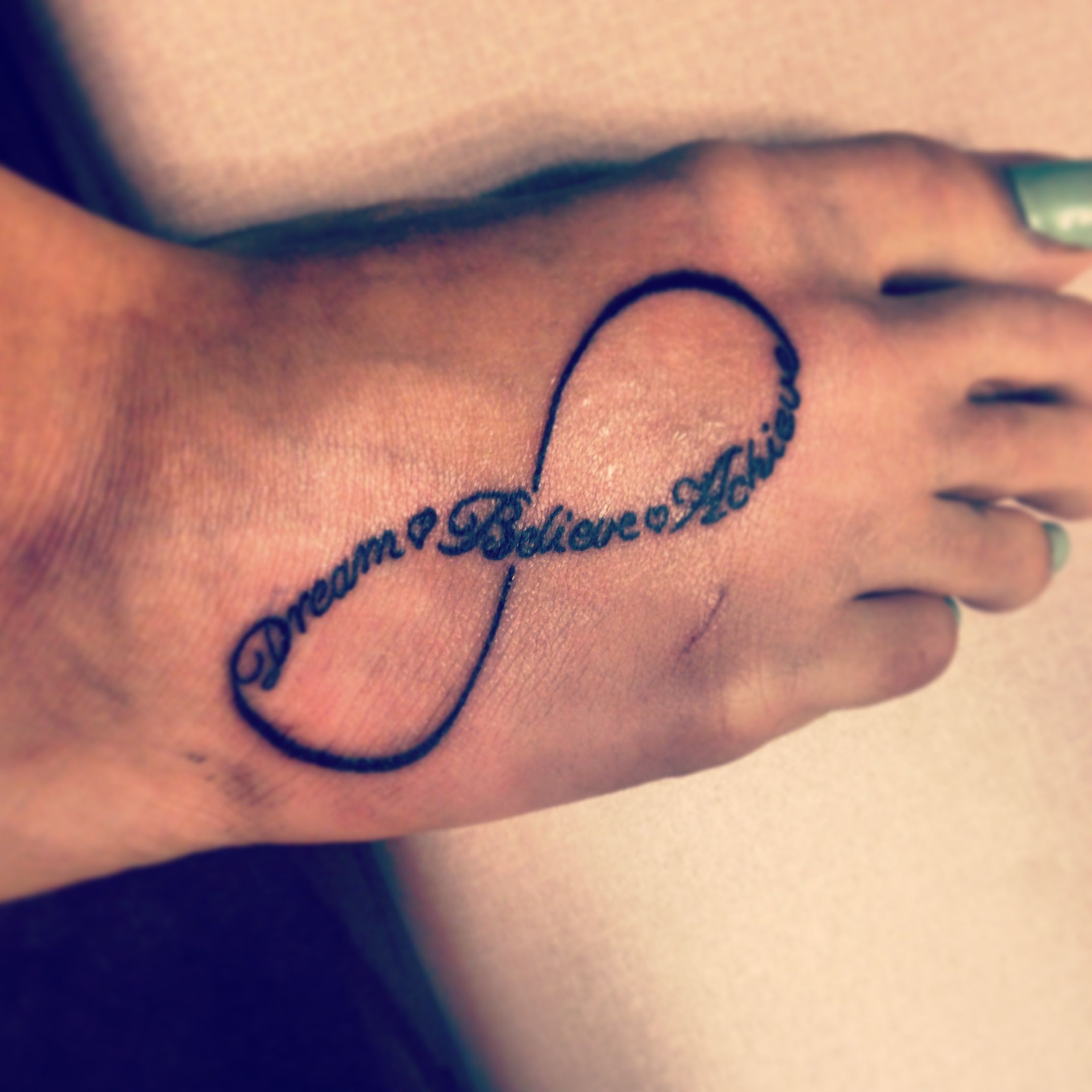 Tattoo! Dream, Believe, Achieve.