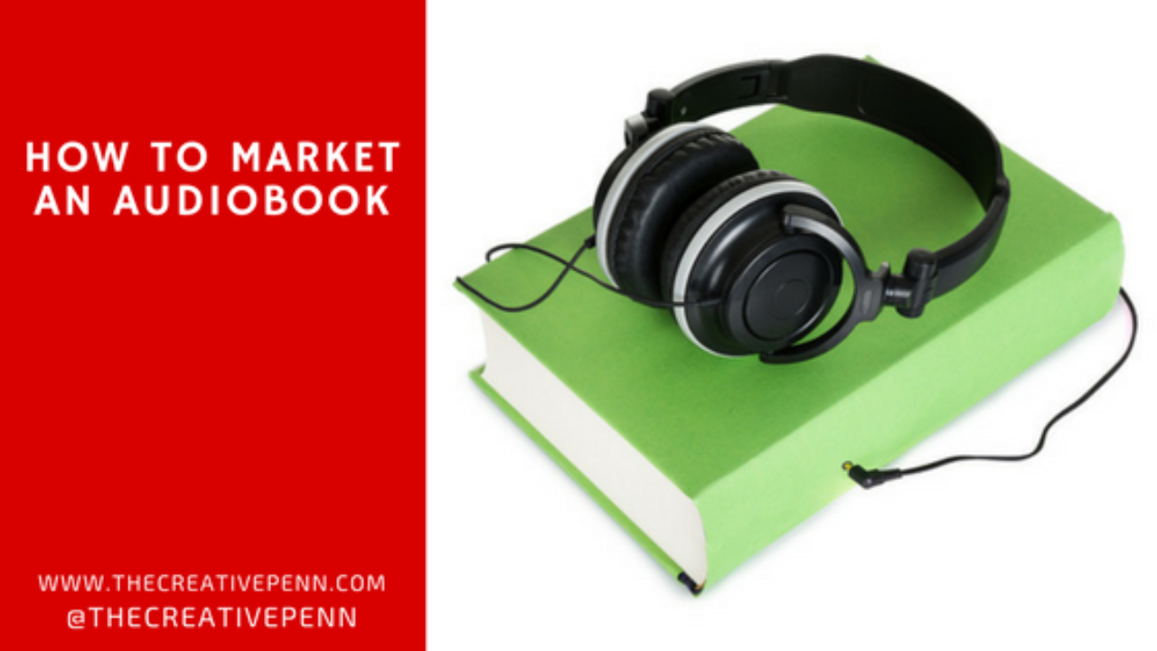 How to Market an Audiobook.