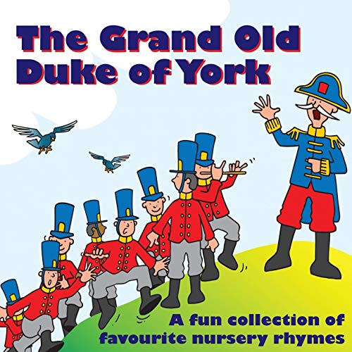 The Grand Old Duke of York by Kidzone on Amazon Music.