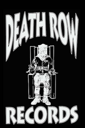 Death Row Records Poster.