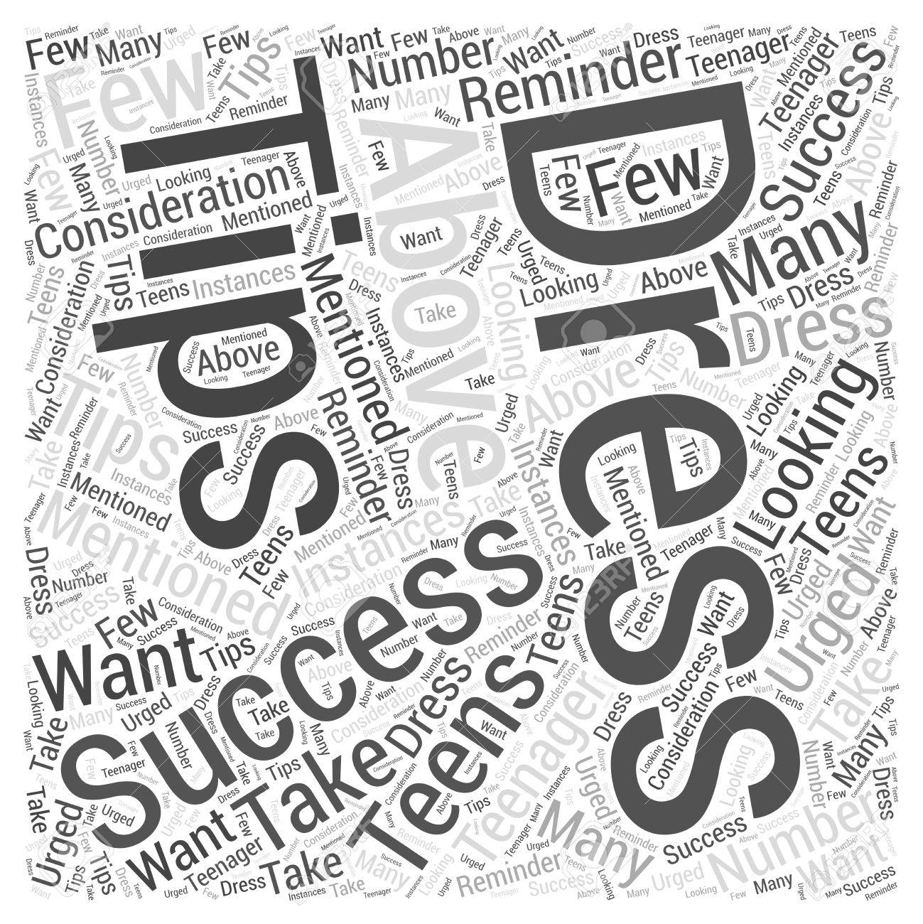 Dress for Success Tips for Teens Word Cloud Concept.