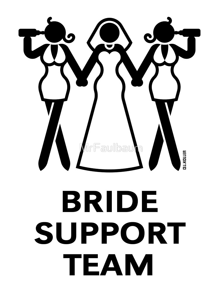 Bride Support Team (Hen Night / Bachelorette Party / Black).