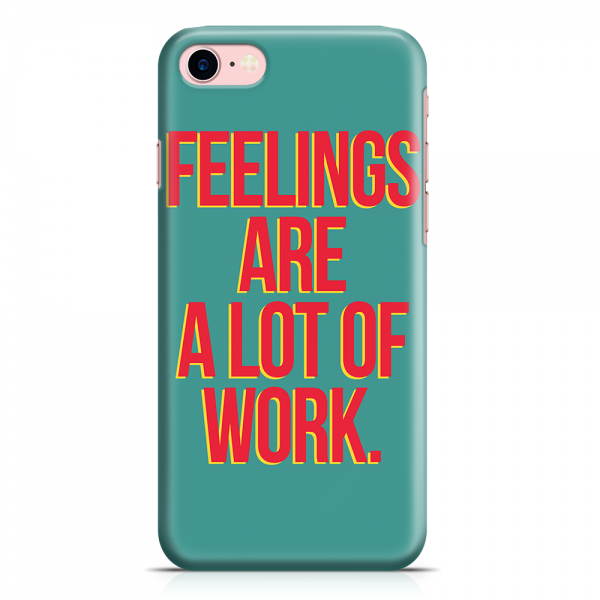 iPhone 7 Case Case Feelings Phone Case Hardwork.