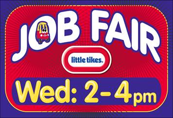 Job Fair March 15th at Little Tikes Company.