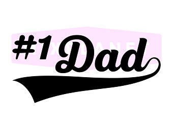 No 1 dad.