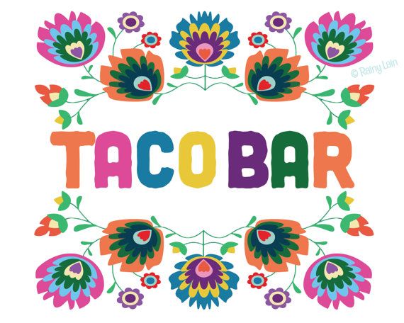 Taco Bar Sign, Printable Taco Bar Sign, Mexican Fiesta Signs.