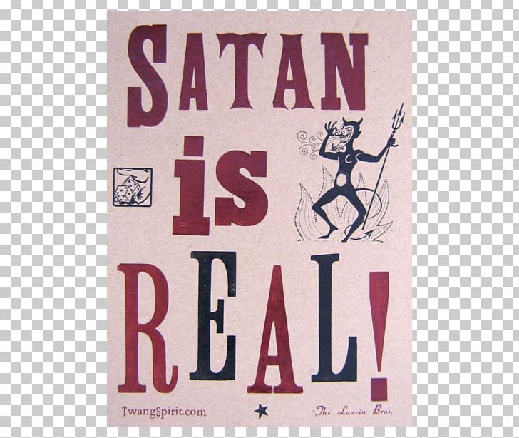 Satan Is Real Poster Text The Louvin Brothers Letterpress.