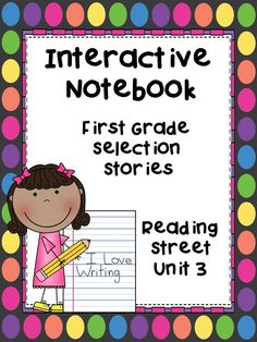 Reading Street Common Core Interactive Notebook First Grade Unit R.