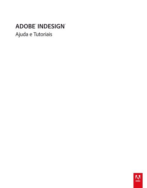 PDF Ajuda do InDesign CS6 (20 MB).