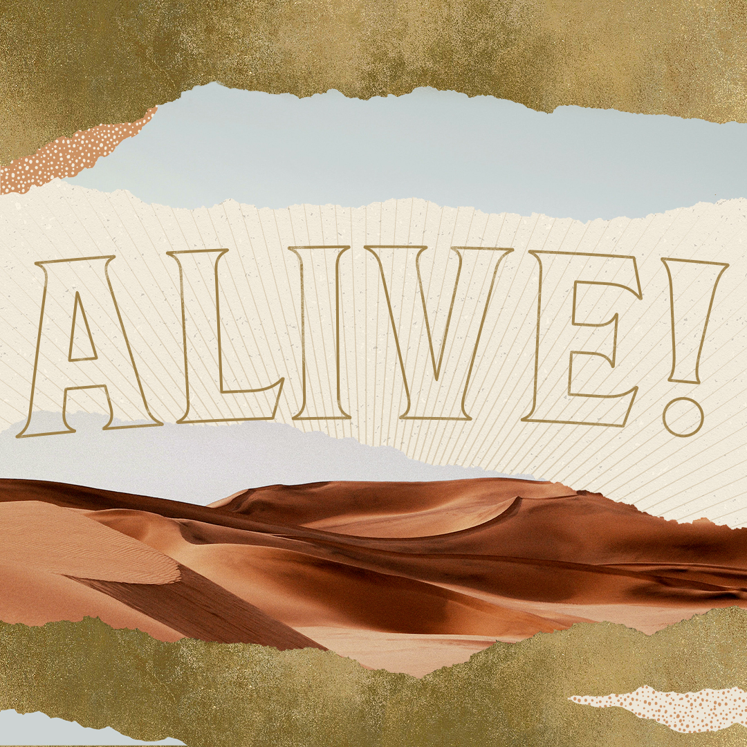 Alive!