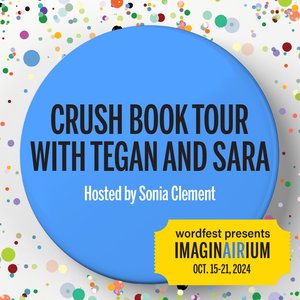 Crush Book Tour with Tegan and Sara