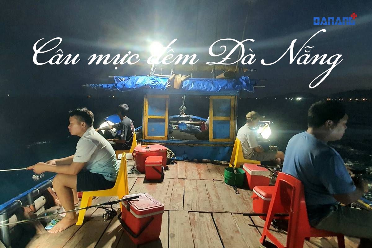 câu mực đêm Đà Nẵng