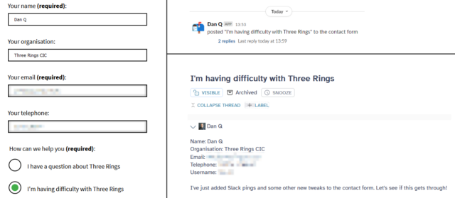 A filled contact form alongside a Slack message and a resulting ticketing system message.