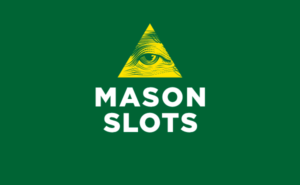 mason slots 