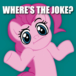 Size: 945x945 | Tagged: safe, pinkie pie, earth pony, pony, g4, caption, image macro, reaction image, shrug, shrugpony, simple background, solo, teal background, text, whoosh (reaction image), woosh