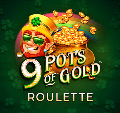 9 Pots of Gold™ Roulette