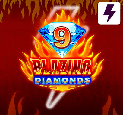 9 Blazing Diamonds