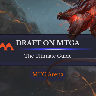 The Ultimate Guide to Drafting on MTG Arena