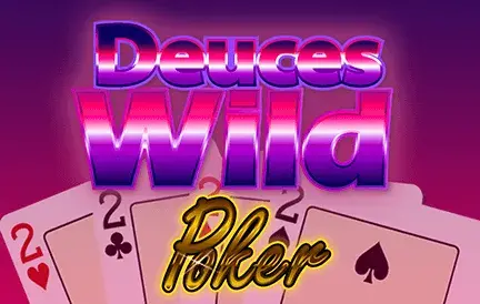 Deuces Wild Video Poker