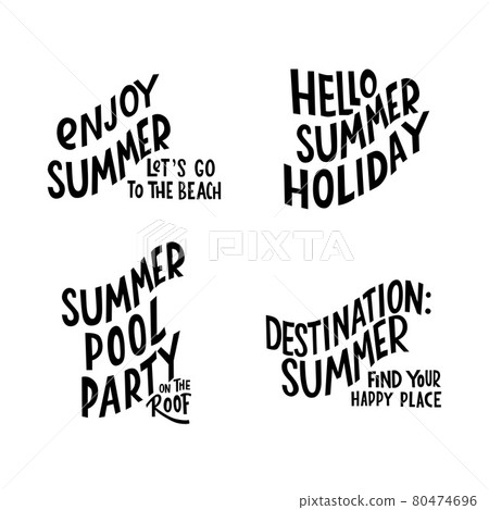 Summer lettering motivation quote. Vector stock isolated on white background for travel agency, restaurant, beach bar. EPS10 80474696