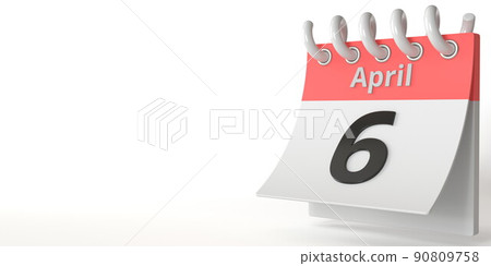 April 6 date on a tear-off calendar, 3d rendering 90809758