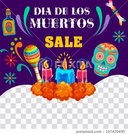 Day of the Dead Dia De Los Muertos mexican holiday sale banner template. Vector marigolds, candles and sugar skull of Mexico Halloween special offer web poster, calavera, flowers, tequila and maracas 107420495