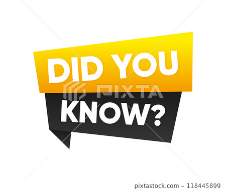 Did You Know question banner. A Quiz. Did you know vector sign. Fun Fact Question. Vector illustration. 118445899