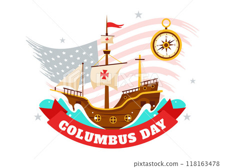 Happy Columbus Day vector illustration featuring a National USA Holiday, Showcasing a Ship and American Flag in a Flat Style Cartoon Design 118163478