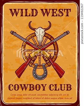 Wild West card. Cowboy club. Cartwheel and horseshoe. Invitation retro flyer. Rifle and bull skull. American saloon. Western ranch. Texas festival. Old lettering font. Vector banner design 119492267