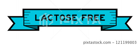 Ribbon label banner with word lactose free in blue color on white background 121199803