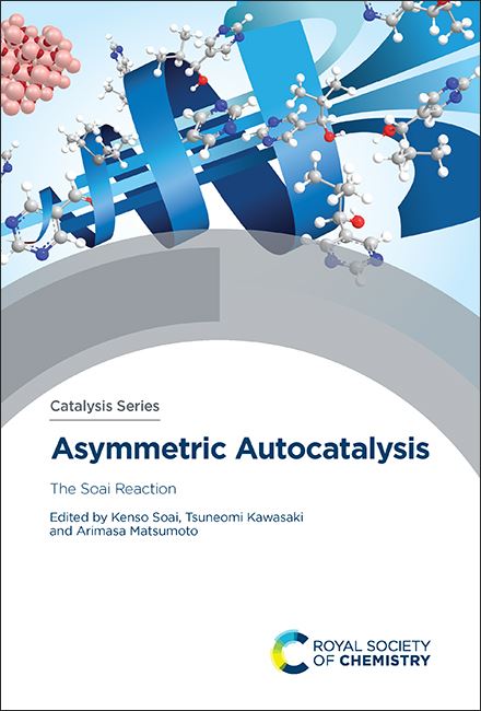 Catalysis Series book cover - Asymmetric Autocatalysis