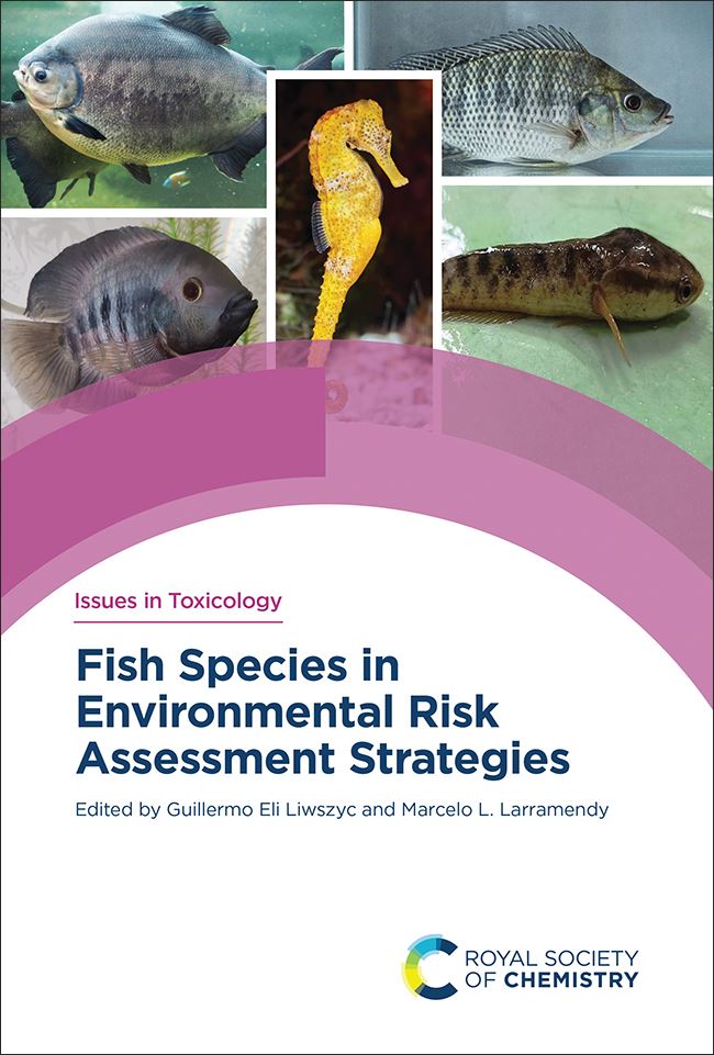 Issues in Toxicology - Fish species in environmental risk assessment strategies book cover