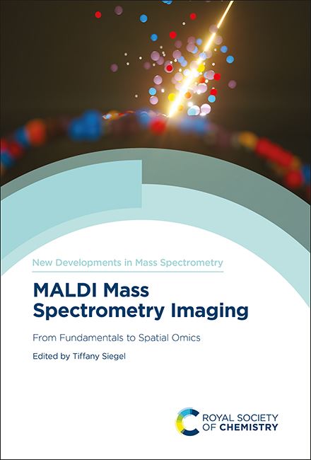 New Developments in Mass Spectrometry - MALDI mass spectrometry imaging