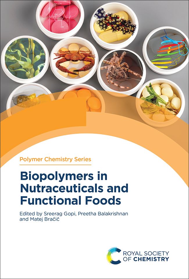 Polymer Chemistry Series - biopolymers in nutraceuticals and functional foods