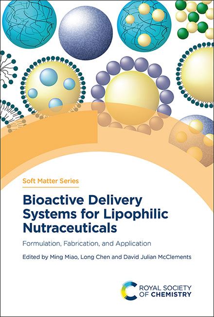 Soft Matter Series - bioactive delivery systems for lipophilic nutraceuticals