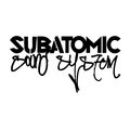 Subatomic Sound System image