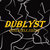 DUBLYST thumbnail