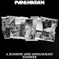 PANIKATAX - "A Sudden And Unpleasant Change" cover art