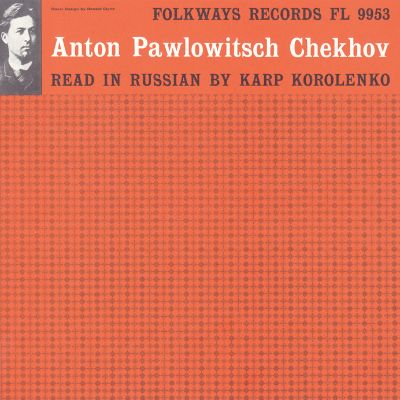 Anton Pawlowitsch Chekhov: Read in Russian