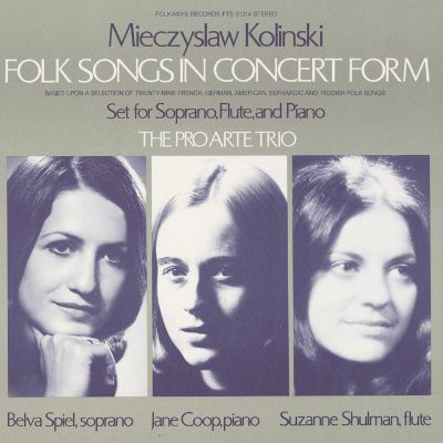 Folk Songs in Concert Form: Set for Soprano, Flute, and Piano