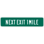 Next Exit 1 mile