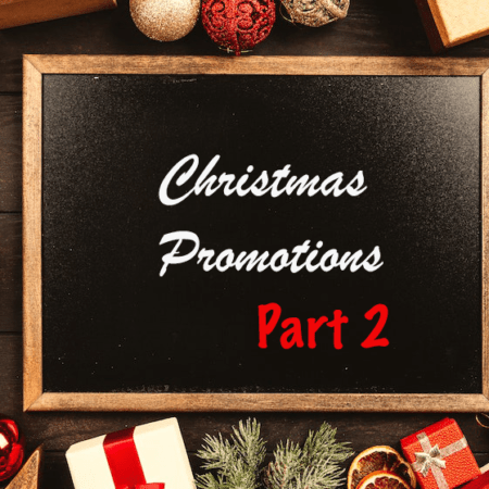 The Best And Most Rewarding Christmas Promotions – Part 2