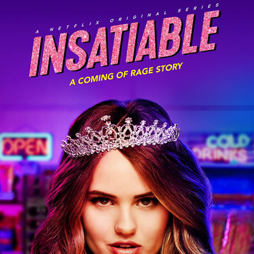 Insatiable Season 1